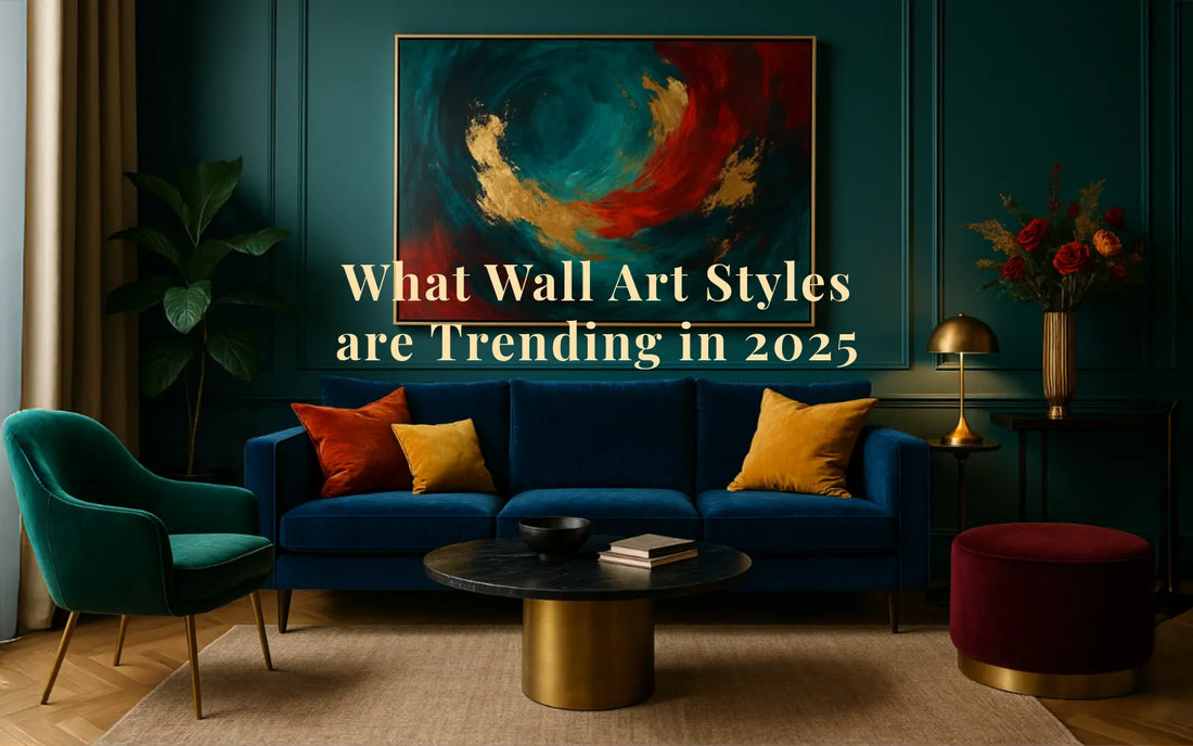 What Wall Art Styles are Trending in 2025?